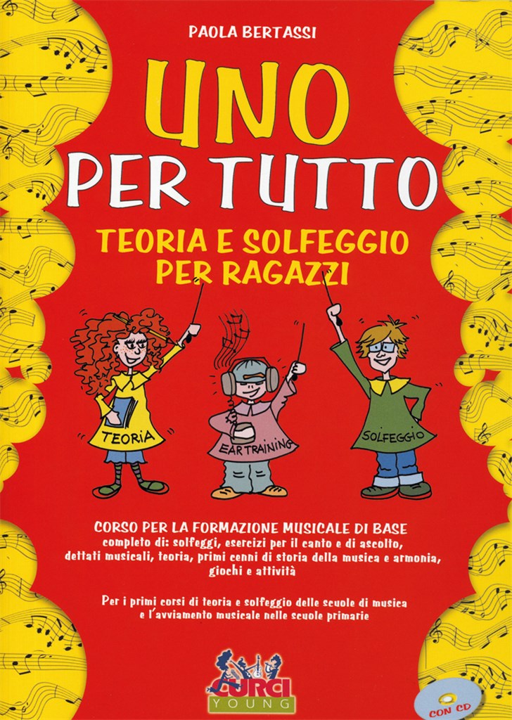 Uno Per Tutto Teoria E Solfeggio Per Ragazzi